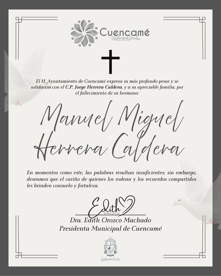 Enviamos nuestras más sinceras condolencias al C.P.Jorge Herrera Caldera por el sensible fal...