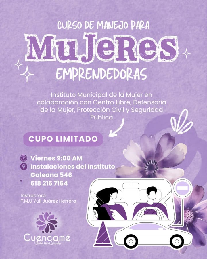 🚗💜 ¡Mujeres al volante, seguras e independientes! 💜🚗 El Instituto Municipal de la Mujer,...