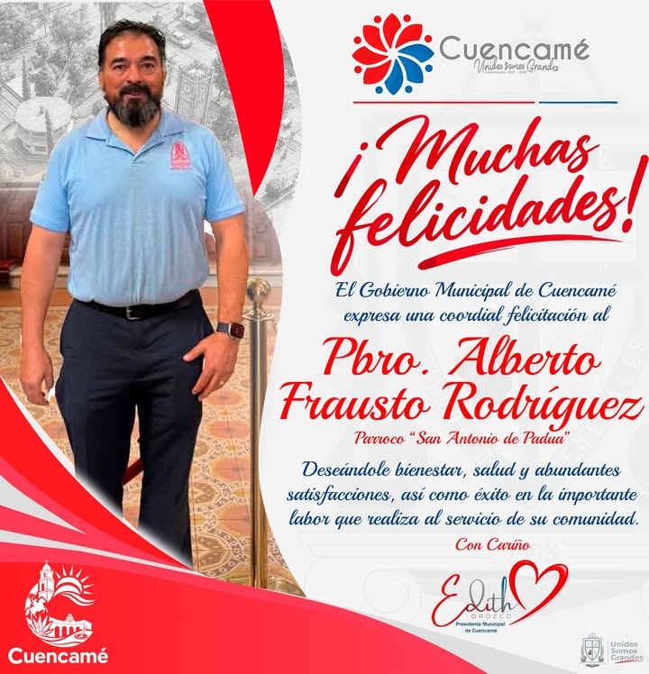 ¡Felicidades! Desde el H. Ayuntamiento deseamos que tenga un día lleno de mucha felicidad 🥳🎉